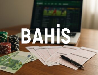 Bahis Siteleri Oyunları 2025